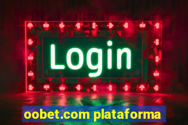 oobet.com plataforma